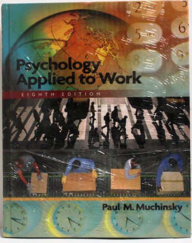 Psychology Applied to Work Eighth Edition with Study Guide