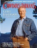 Cowboys and Indians - The Premier Magazine of the West January 1999 (Clint Eastwood)