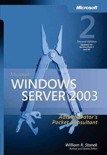 MicrosoftÂ® Windows Server(TM) 2003 Administrator's Pocket Consultant, Second Edition