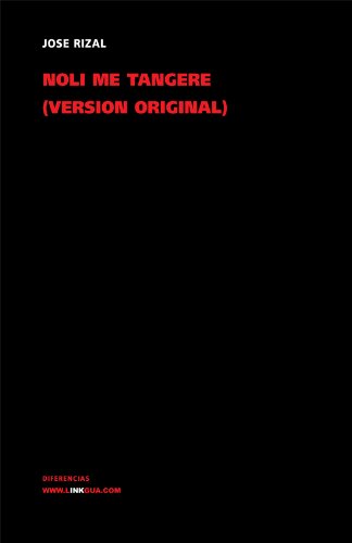 Noli me tangere. VersiÃ³n original (Spanish Edition)