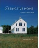 The Distinctive Home: A Vision of Timeless Design