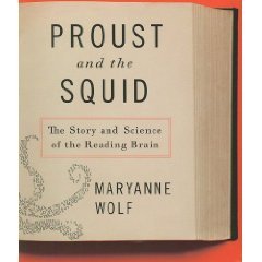 Proust and the Squid: The Story and Science of the Reading Brain [Unabridged 6-CD Set]