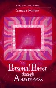 Personal Power Through Awareness - Book Ii Of The Earth Life Series