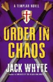 Order in Chaos (Templar Trilogy)