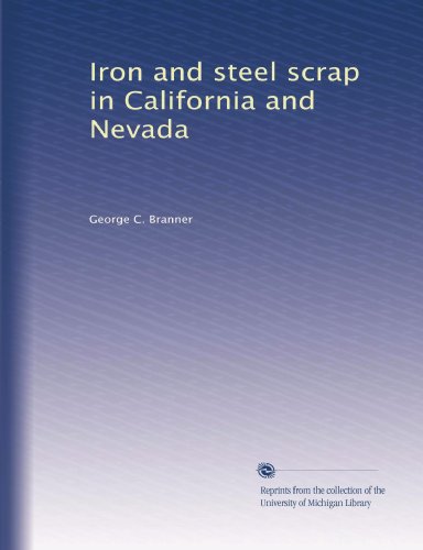 Iron and steel scrap in California and Nevada