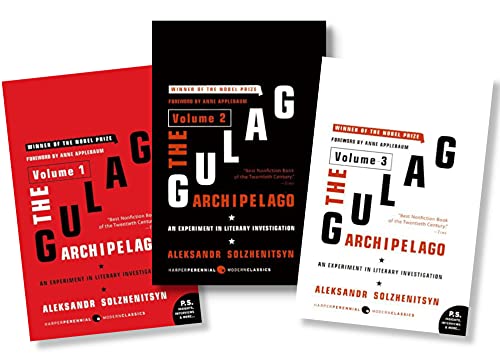 Book Cover The Gulag Archipelago - An Experiment In Literary Investigation - Nobel Prize Winning Complete Three Volume Trade Paperback Set by Aleksandr Solzhenitsyn with a forward by Anne Applebaum