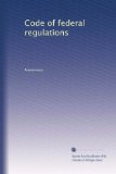 Code of federal regulations