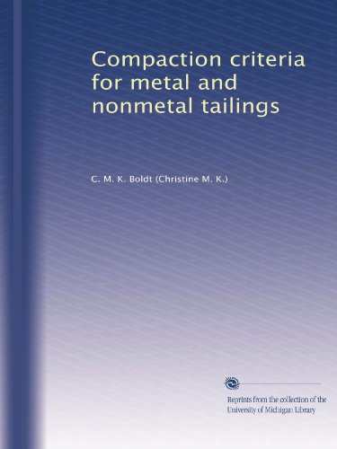 Compaction criteria for metal and nonmetal tailings