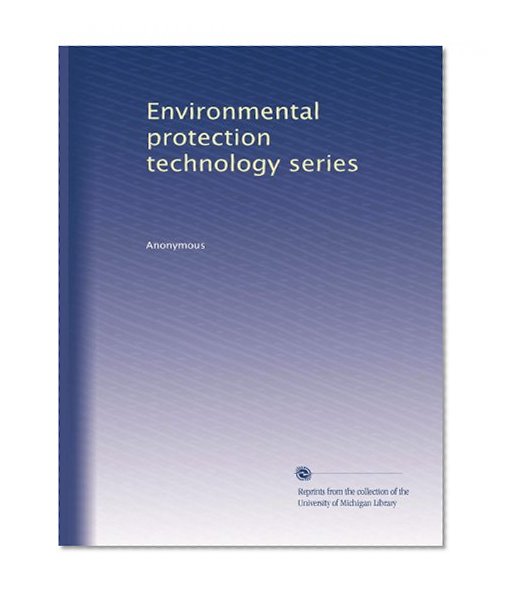 Environmental protection technology series (Volume 62)
