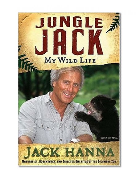Jungle Jack: My Wild Life