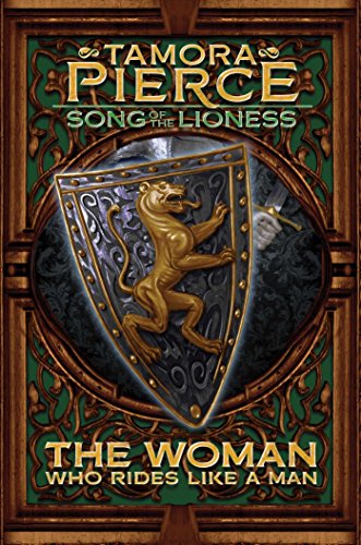 The Woman Who Rides Like a Man (Song Of The Lioness Quartet Book 3)