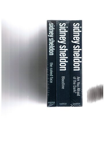 Sidney Sheldon: 3 book box set: collection includes Bloodline, Are You Afraid of the Dark? , The Naked Face rrp ?ú20.97