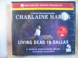 Living Dead in Dallas (Unabridged on 7 CDs)