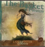 The Basket of Flowers : Lamplighter Theatre (Dramatic Audio)