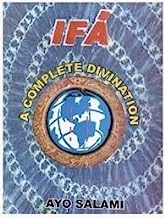 Ifa: A Complete Divination