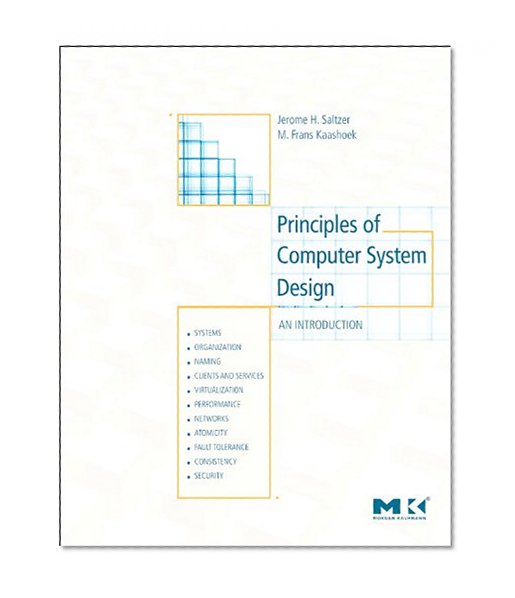 Principles of Computer System Design: An Introduction