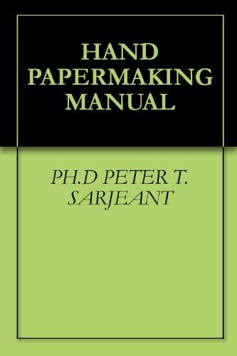 HAND PAPERMAKING MANUAL