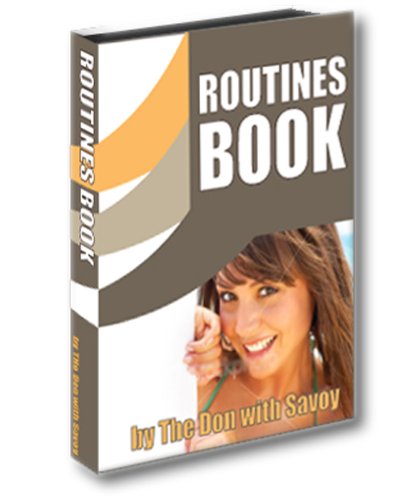 Love Systems Routines Manual, Volume 1