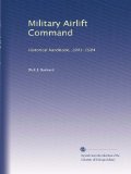 Military Airlift Command: Historical handbook, 1941-1984