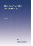 The heart of the northern sea...