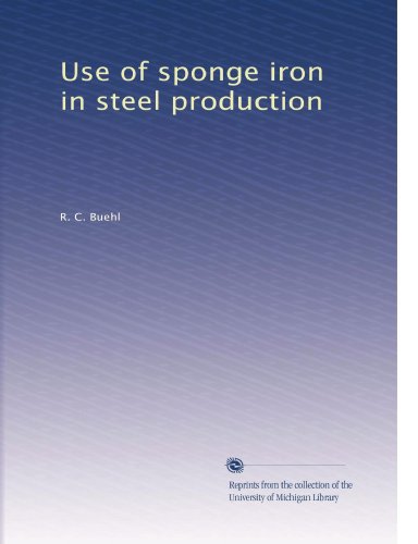 Use of sponge iron in steel production