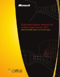 Enterprise disaster recovery for Office Project Server 2007