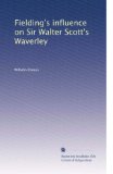 Fielding's influence on Sir Walter Scott's Waverley