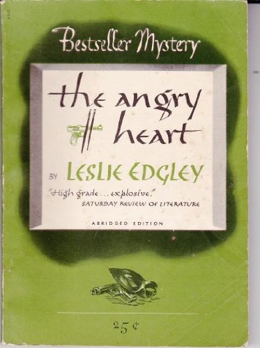 The Angry Heart
