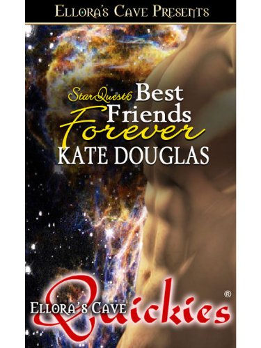 Best Friends Forever (StarQuest, Book Six)