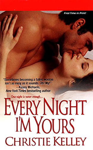 Book Cover Every Night I'm Yours (The Spinster Club Book 1)