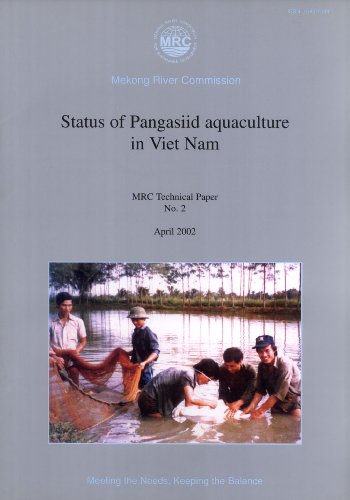 Status of Pangasiid Aquaculture in Viet Nam (MRC Technical Paper, 2)