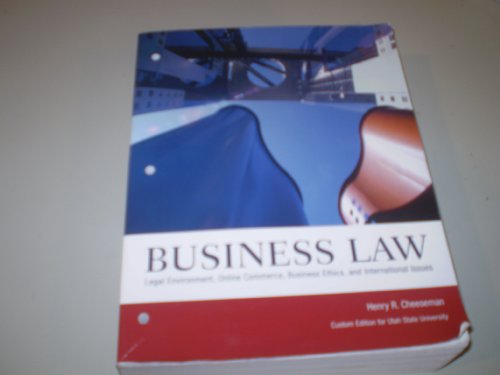 Business Law - Legal Environment, Online Commerce, Business Ethics, and International Business
