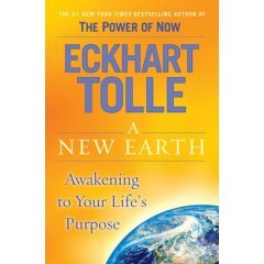 by Eckhart Tolle A New Earth Awakening to Your Paperback