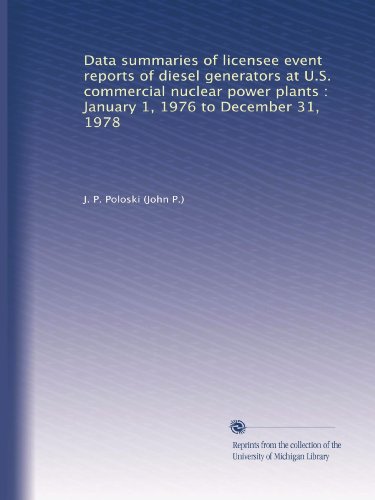 Data summaries of licensee event reports of diesel generators at U.S. commercial nuclear power plants : January 1, 1976 to December 31, 1978