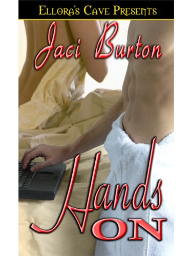 Hands On (Ellora's Cave Presents)