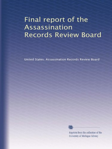 Final report of the Assassination Records Review Board