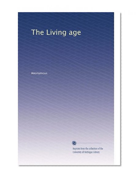 The Living age (Volume 293)