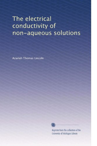 The electrical conductivity of non-aqueous solutions