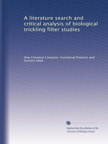 A literature search and critical analysis of biological trickling filter studies