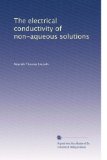 The electrical conductivity of non-aqueous solutions
