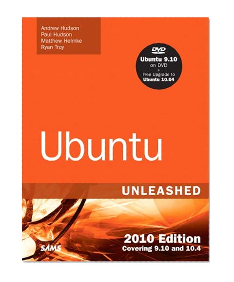 Ubuntu Unleashed 2010 Edition: Covering 9.10 and 10.4 (5th Edition)