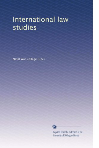 International law studies (Volume 33)