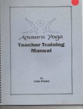 Anusara Yoga Teacher Training Manual