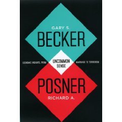 by Gary S. Becker Uncommon Sense1 edition