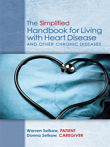 The Simplified Handbook for Living with Heart Disease and Other Chronic Diseases