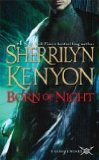 by Sherrilyn Kenyon Born of Night