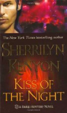 by Sherrilyn Kenyon Kiss of the Night