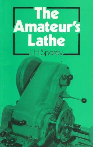 The Amateur's Lathe