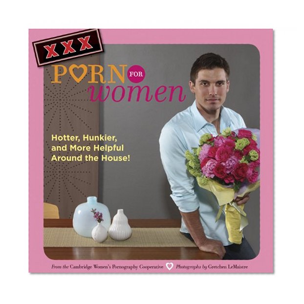 XXX Porn for Women: Hotter, Hunkier, and More Helpful Around the House!