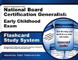 Flashcard Study System for the National Board Certification Generalist: Early Childhood Exam: National Board Certification Test Practice Questions & Review for the NBPTS National Board Certification Exam